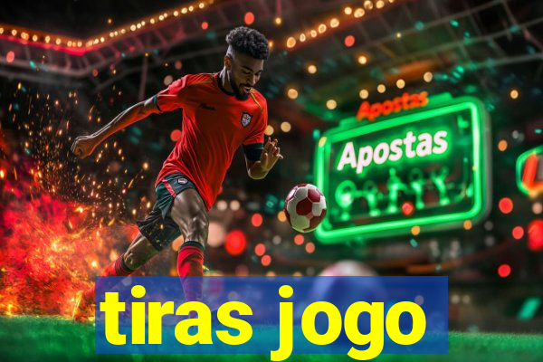 tiras jogo